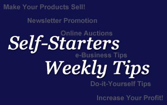 Self-Starters Weekly Tips